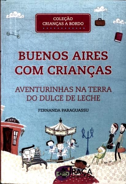 Buenos Aires com Crianças (2011)