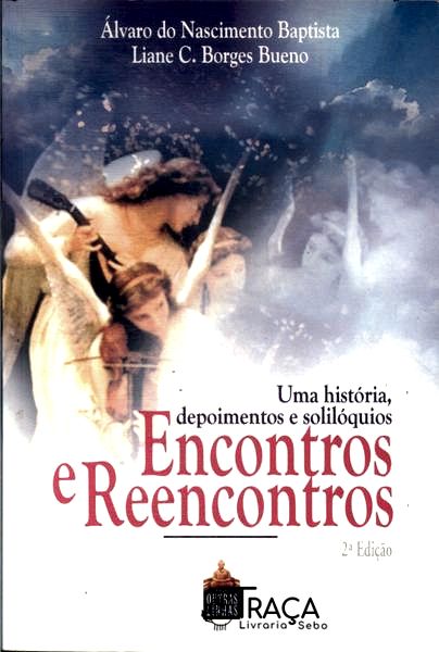 Encontros E Reencontros