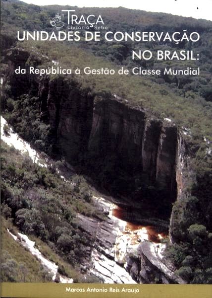 Unidades de Conservação No Brasil