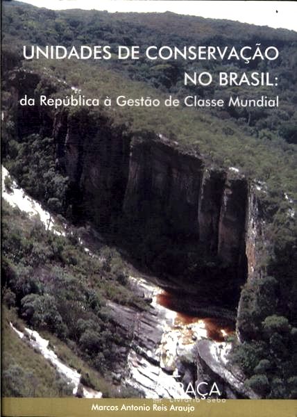 Unidades de Conservação No Brasil