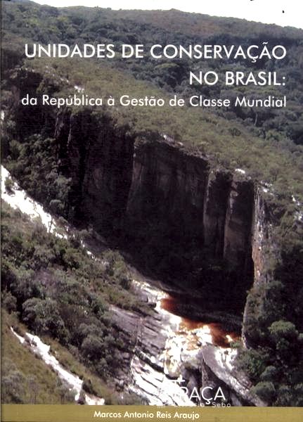 Unidades de Conservação No Brasil
