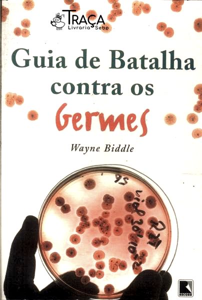 Guia de Batalha Contra os Germes