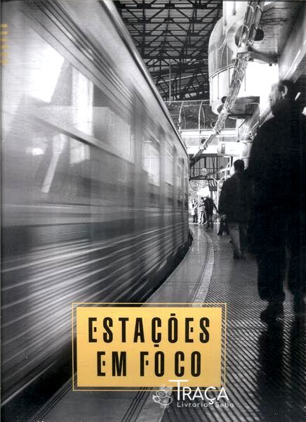 Estações em Foco