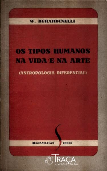 Os Tipos Humanos Na Vida e Na Arte