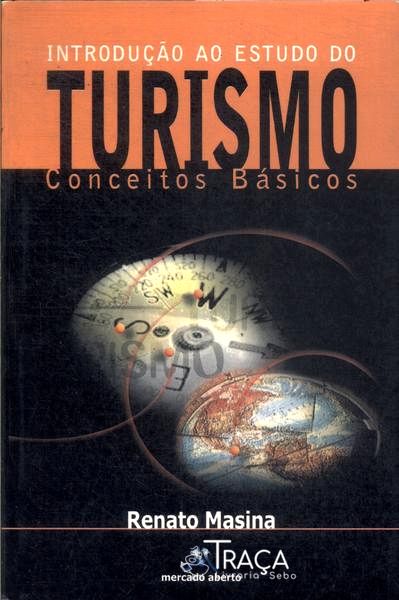 Introdução Ao Estudo do Turismo