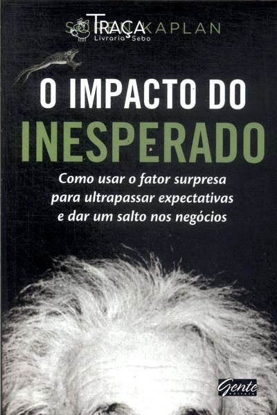 O Impacto do Inesperado