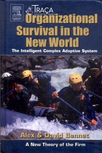 Organizational Survival In The New World