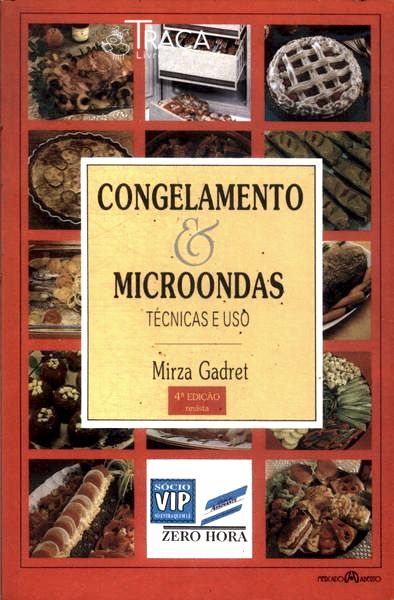 Congelamento e Microondas