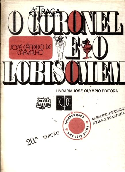 O Coronel E O Lobisomem