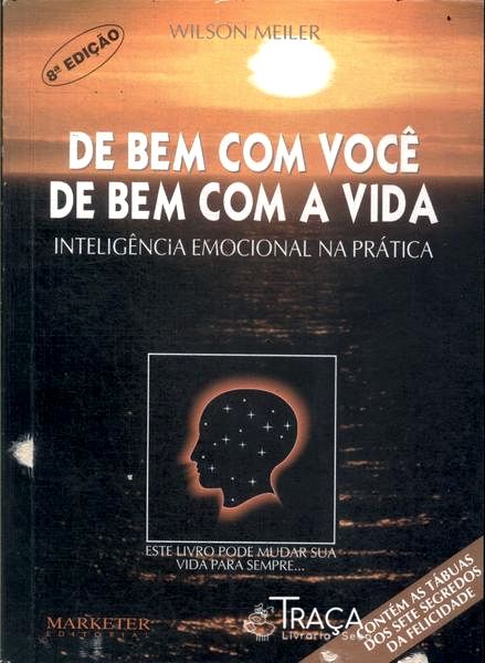 De Bem com Você, de Bem com a Vida