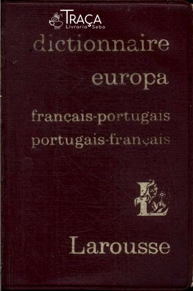 Dictionnaire Europa: Français-portugais Portugais-français (1965)
