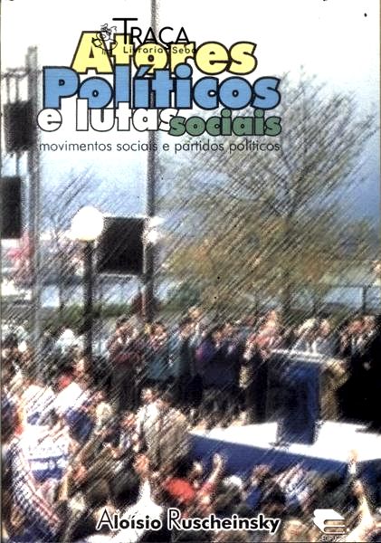Atores Políticos E Lutas Sociais