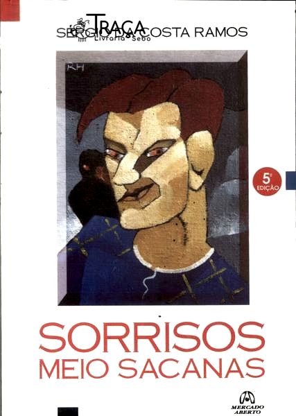 Sorrisos Meio Sacanas
