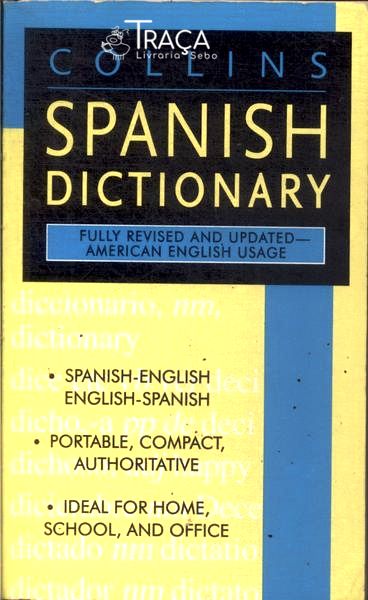 Collins Spanish Dictionary (2006)