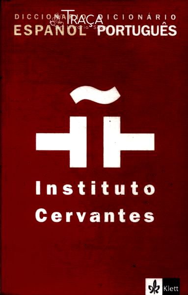 Diccionario Español, Dicionário Português (2005)