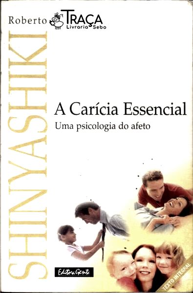 A Carícia Essencial