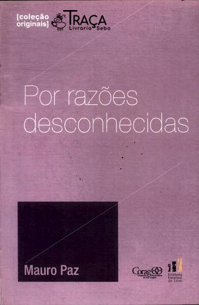 Por Razões Desconhecidas