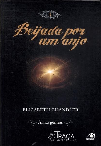 Beijada Por Um Anjo: Almas Gêmeas