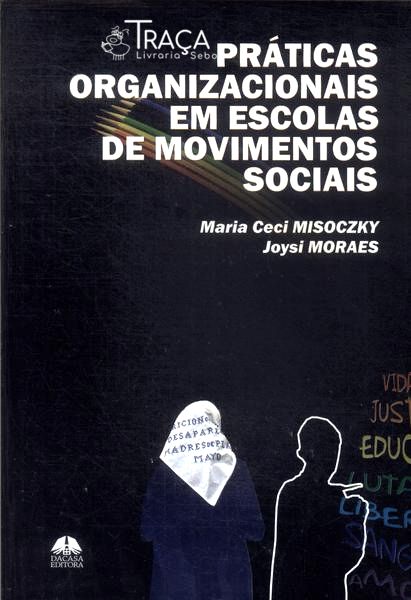 Práticas Organizacionais em Escolas de Movimentos Sociais