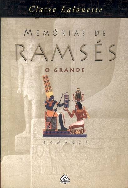 Memórias de Ramsés, o Grande