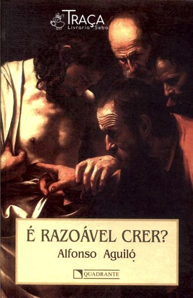 É Razoável Crer?