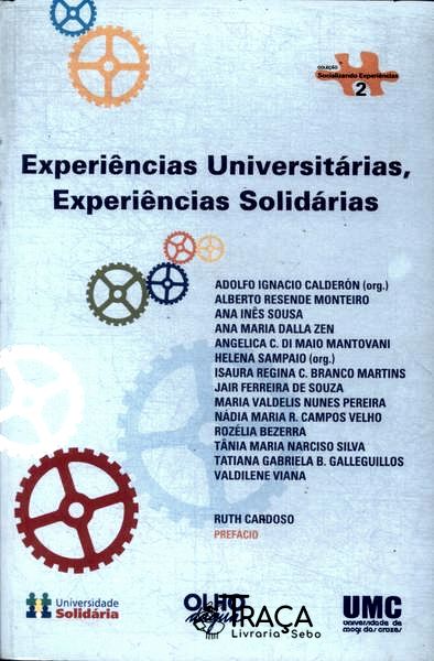 Experiências Universitárias, Experiências Solidárias