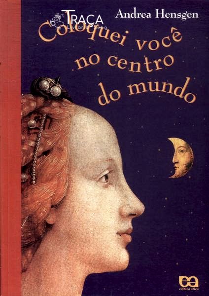 Coloquei Você No Centro do Mundo