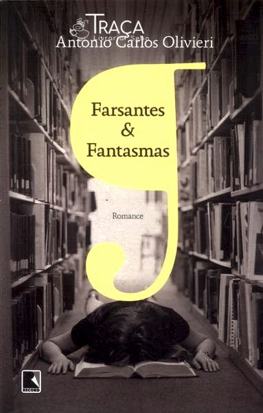 Farsantes E Fantasmas