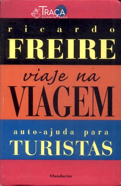 Viaje Na Viagem: Auto-ajuda para Turistas (1998)