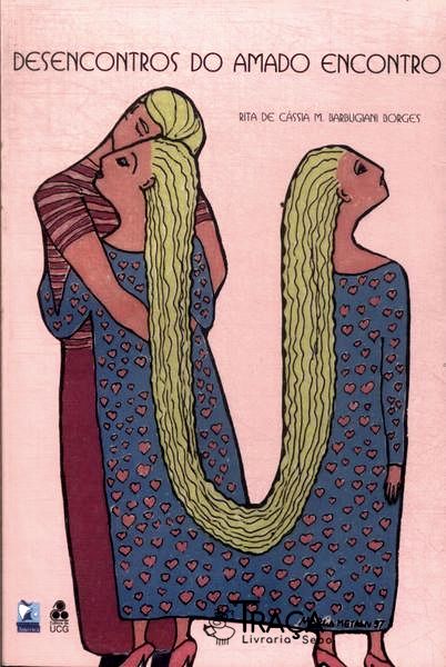 Desencontros Do Amado Encontro