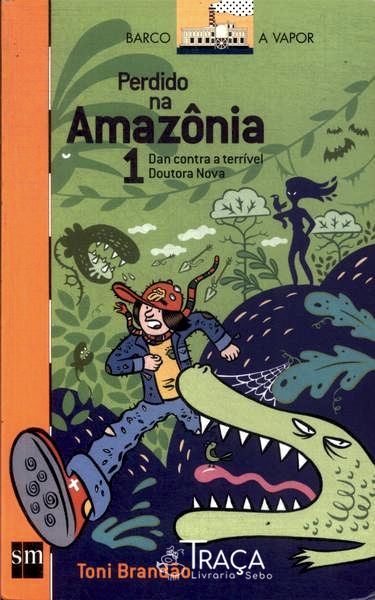 Perdido Na Amazônia Vol 1
