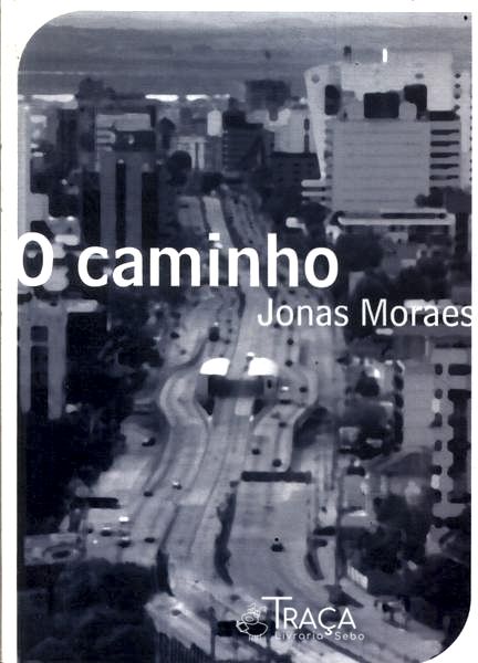 O Caminho