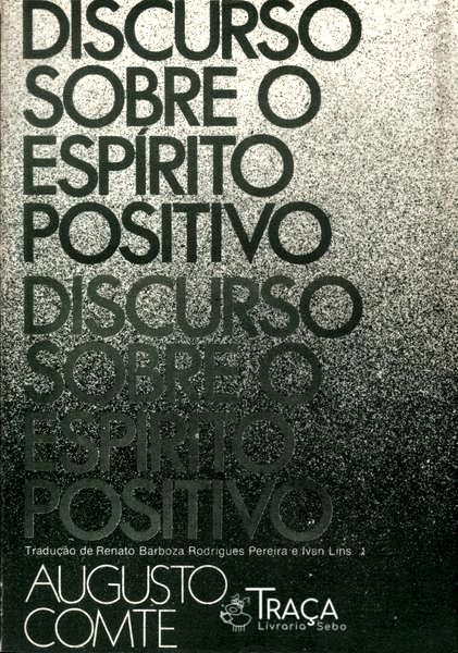 Discurso Sobre o Espírito Positivo