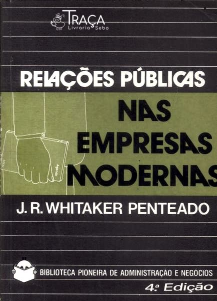 Relações Públicas Nas Empresas Modernas