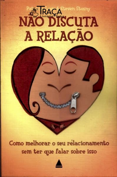 Não Discuta a Relação