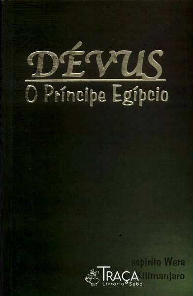 Dévus: o Príncipe Egípcio