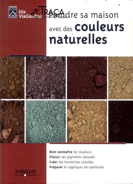 Peindre Sa Maison Avec De Couleurs Naturelles