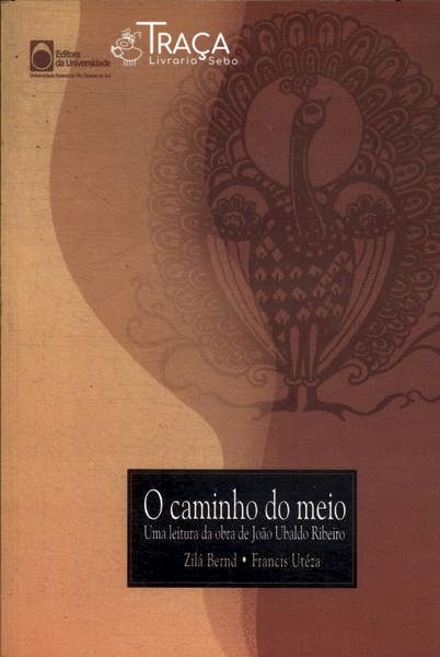 O Caminho do Meio