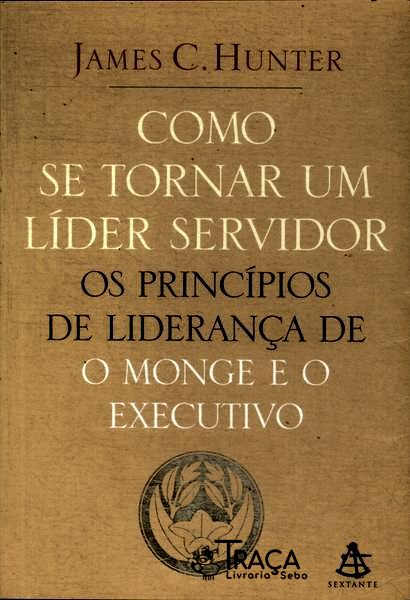 Como Se Tornar Um Líder Servidor