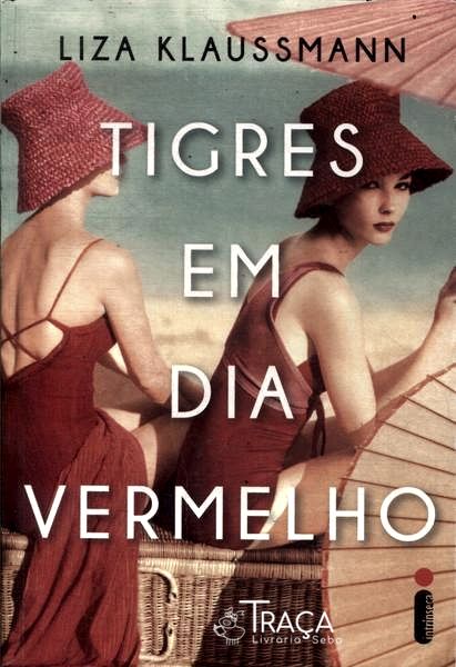 Tigres em Dia Vermelho