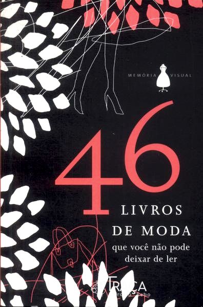 46 Livros de Moda Que Você Não Pode Deixar de Ler
