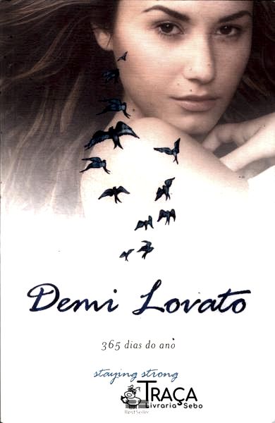 Demi Lovato: 365 Dias do Ano