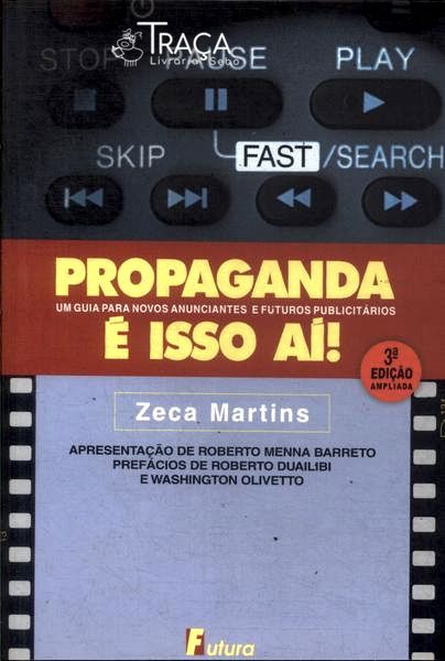 Propaganda É Isso Aí!