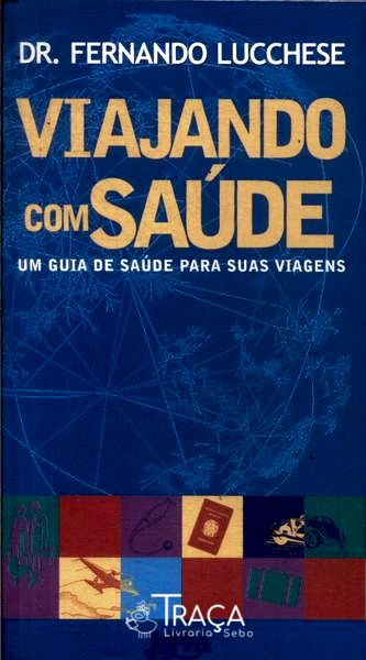 Viajando com Saúde (2003)