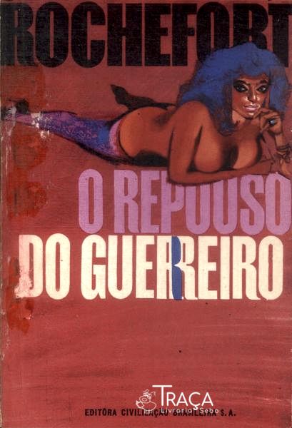 O Repouso do Guerreiro