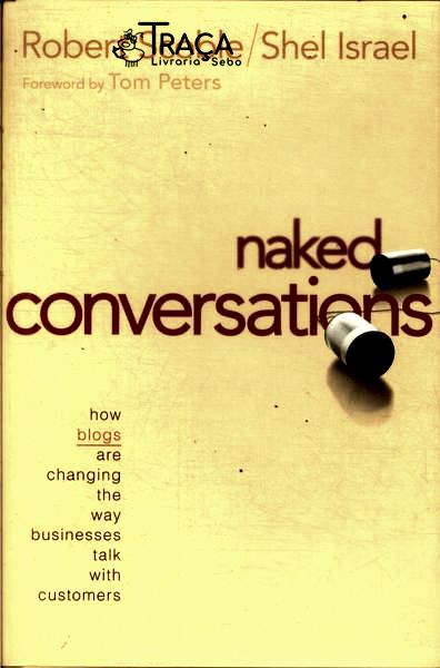 Naked Conversations