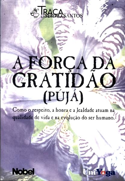 A Força da Gratidão: Pújá
