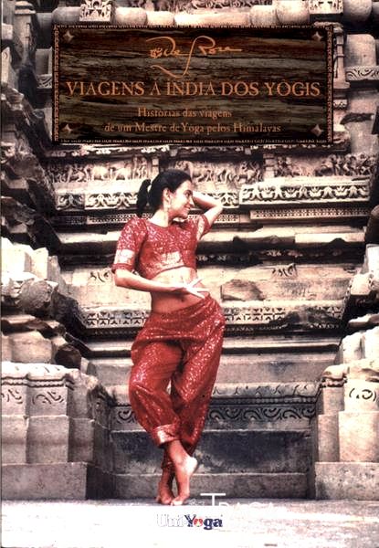 Viajens À Índia dos Yôgis