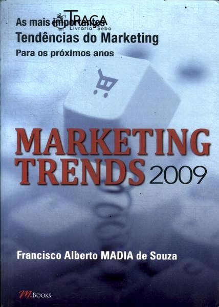 Marketing Trends 2009