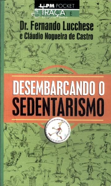 Desembarcando o Sedentarismo